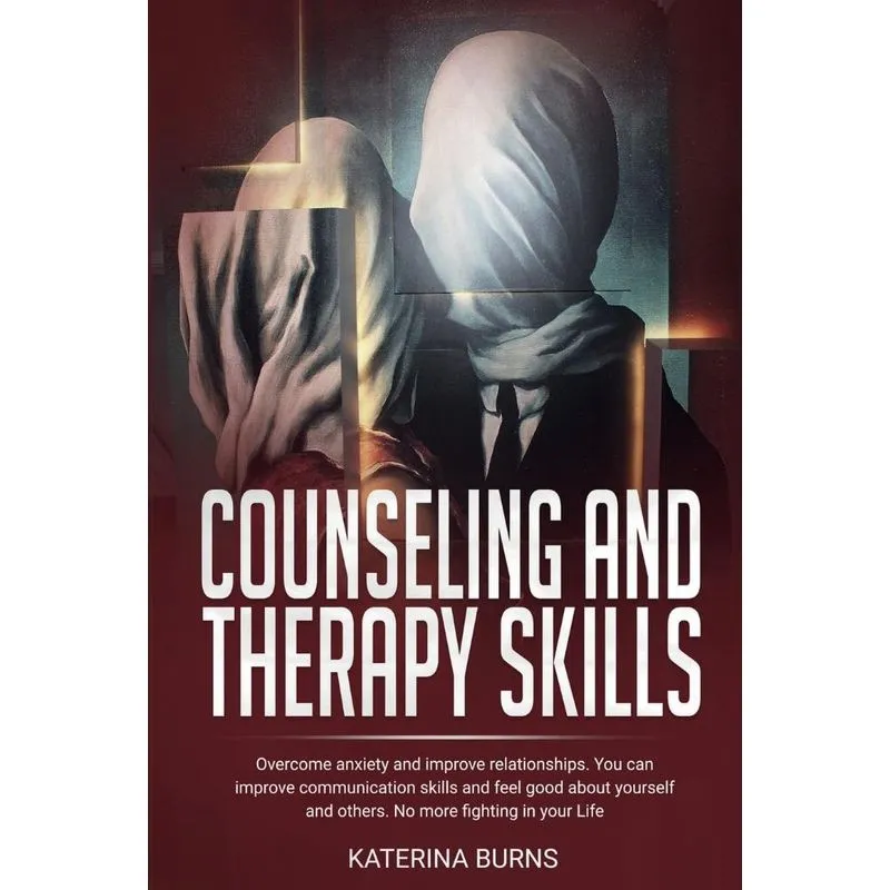 COUNSELING AND THERAPY SKILLS