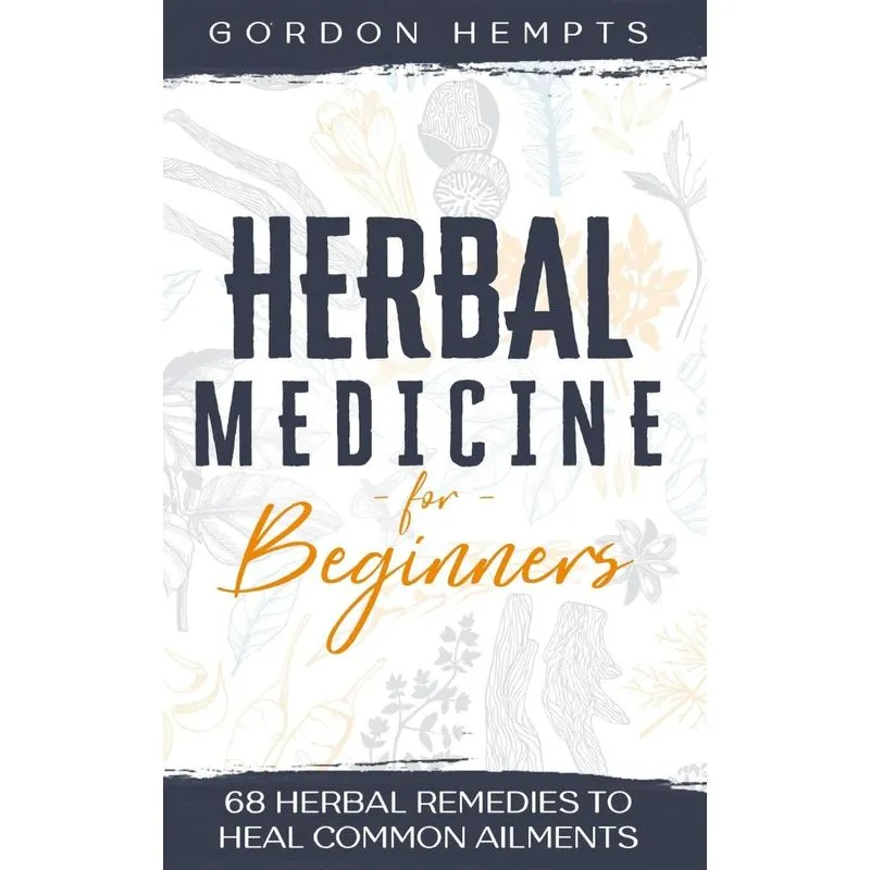 HERBAL MEDICINE FOR BEGINNERS