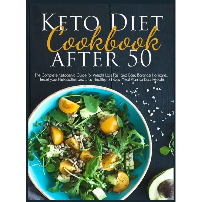KETO DIET COOKBOOK AFTER 50