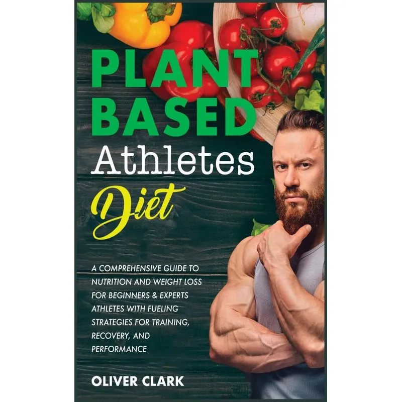 PLANT-BASED ATHLETES DIET