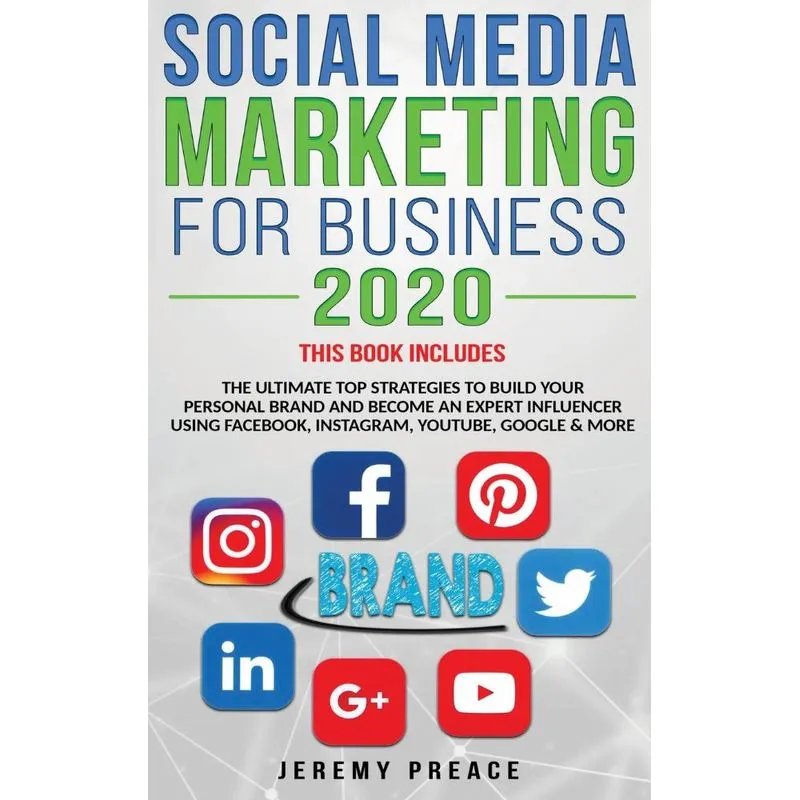 SOCIAL MEDIA MARKETING FOR BUSINESS 2020