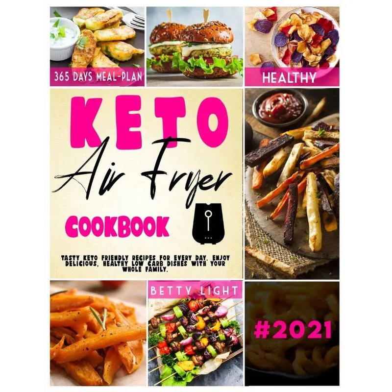KETO DIET AIR FRYER COOKBOOK