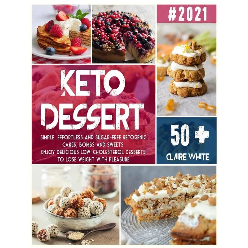 KETO DESSERT COOKBOOK