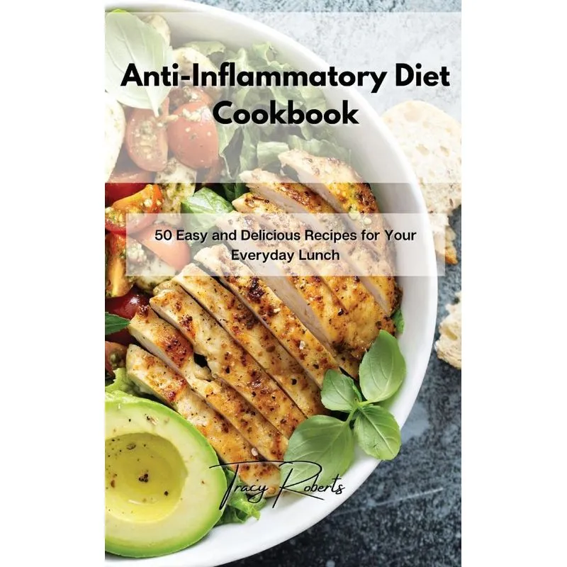 Anti-Inflammatory Diet Cookbook