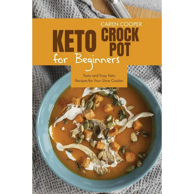Keto Crock-Pot for Beginners