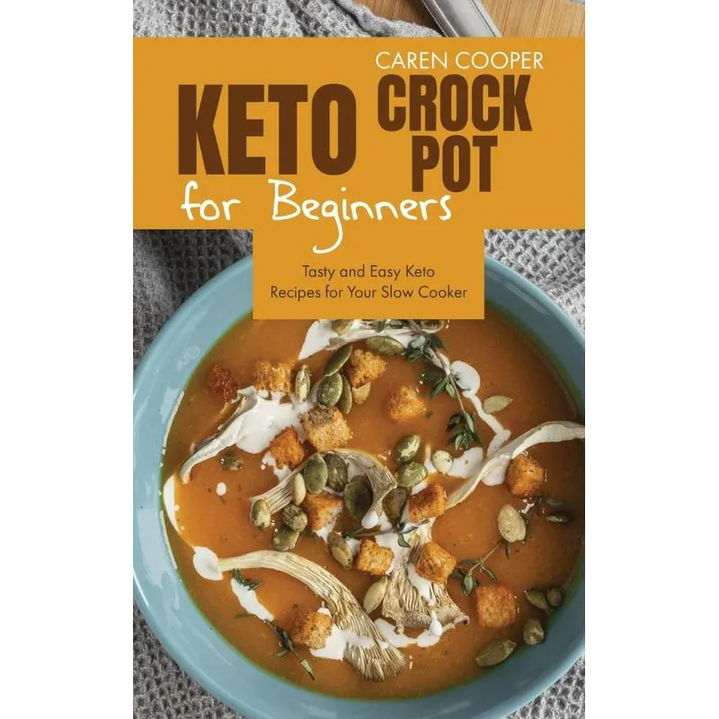 Keto Crock-Pot for Beginners