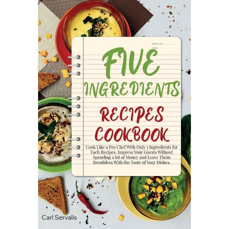 5-INGREDIENTS RECIPES COOKBOOK