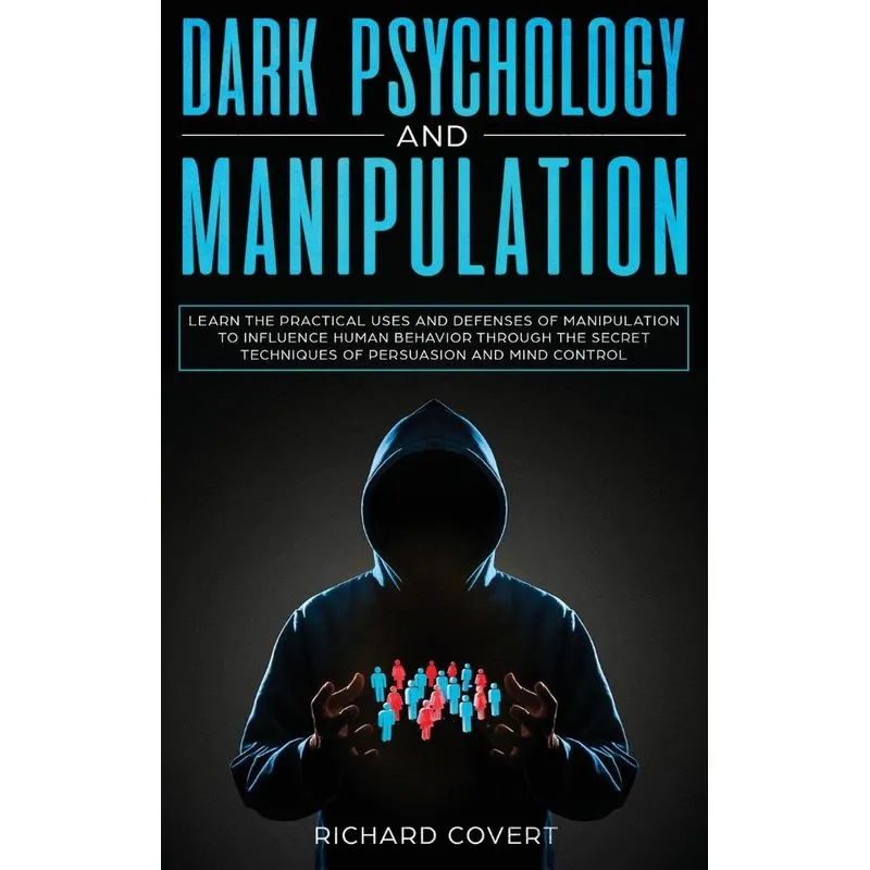 Dark Psychology and Manipulation