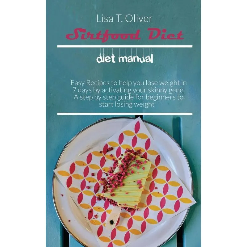 Sirtfood diet manual