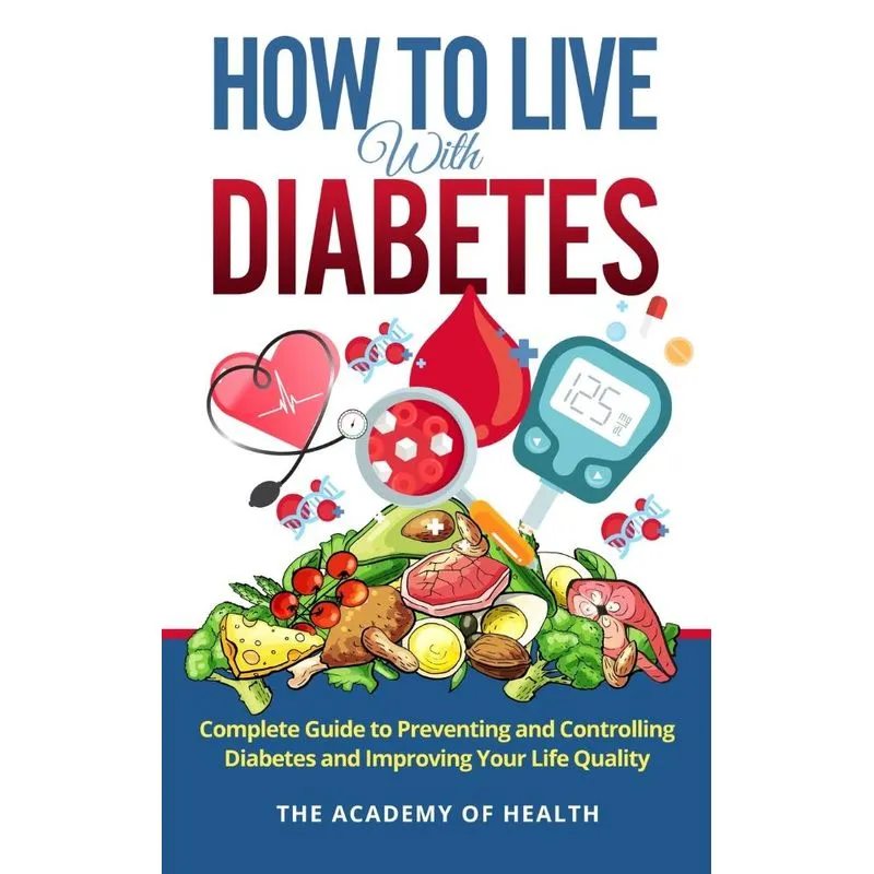 How To Live With Diabetes
