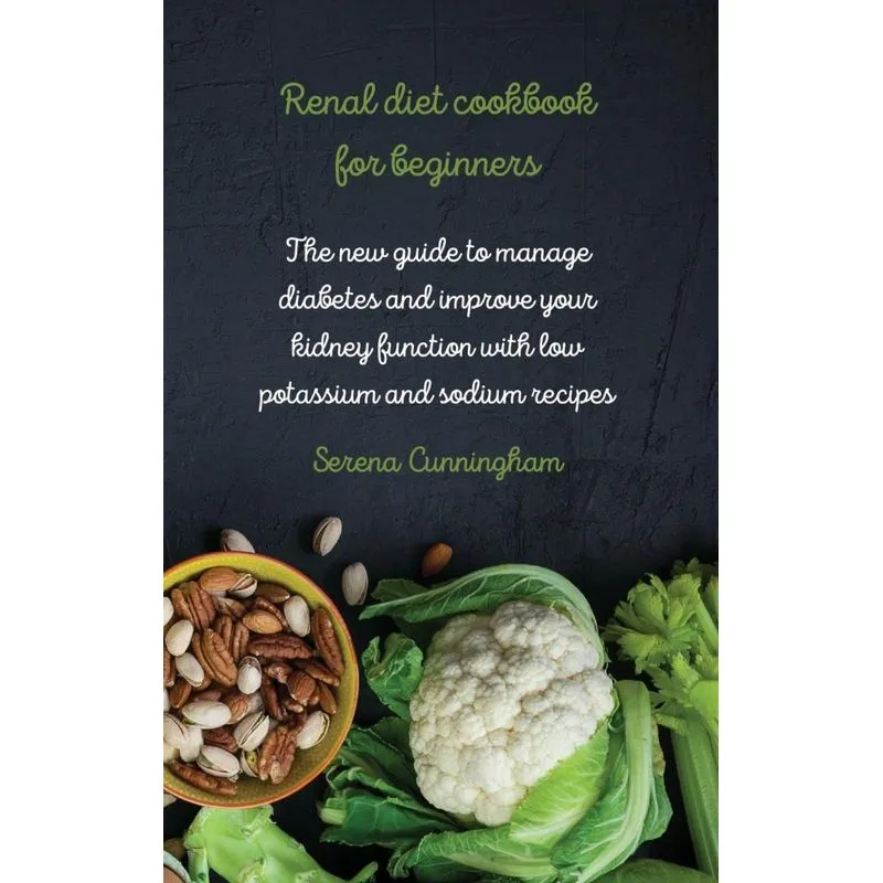 renal diet cookbook for beginners