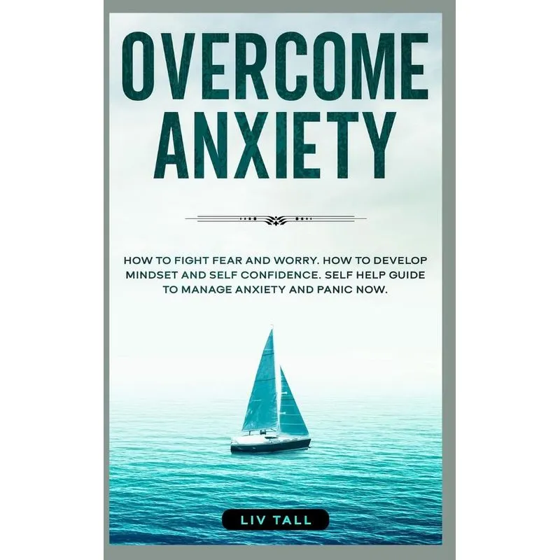 Overcome Anxiety