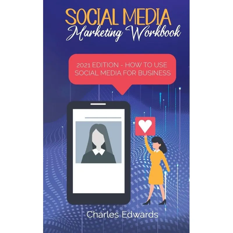 Social Media Marketing Workbook