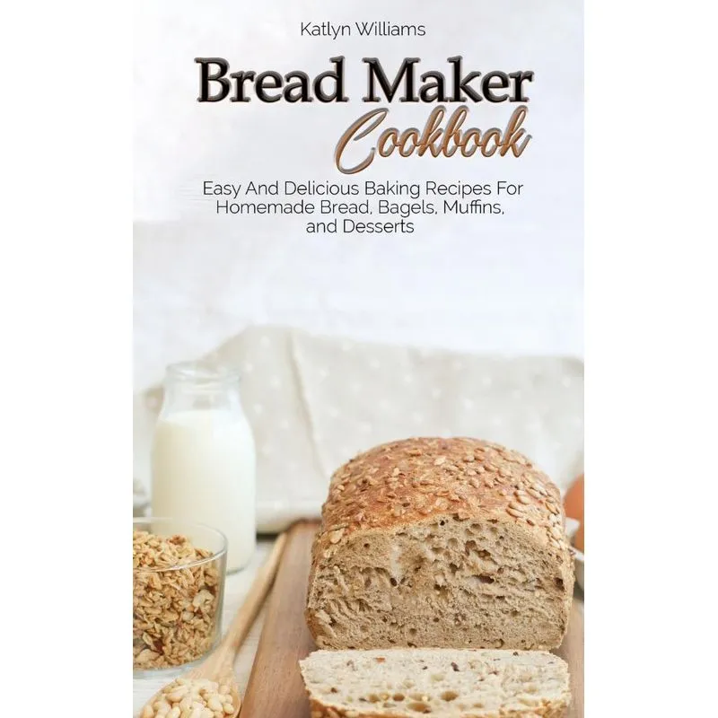 BREAD MAKER COOKBOOK