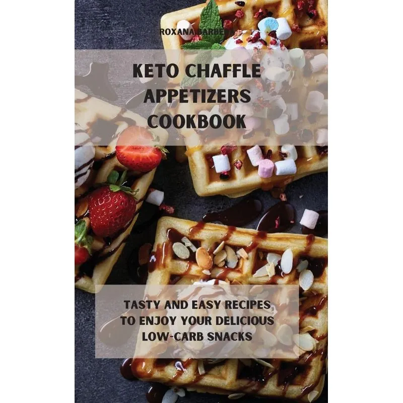 Keto Chaffle Appetizers Cookbook