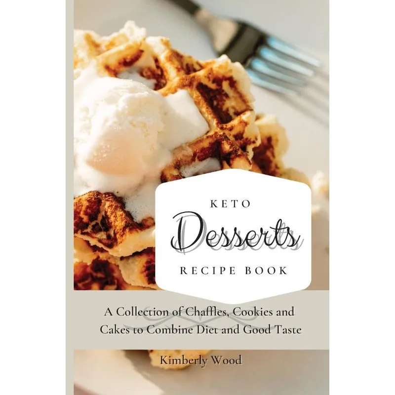 Keto Desserts Recipe Book