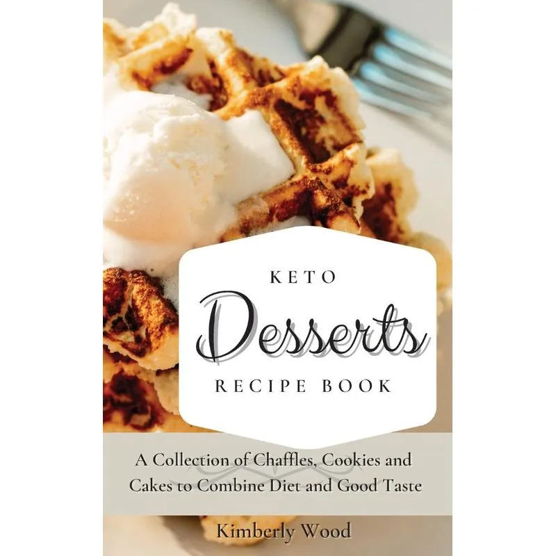 Keto Desserts Recipe Book