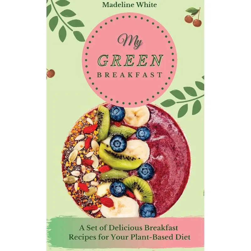 My Green Breakfast