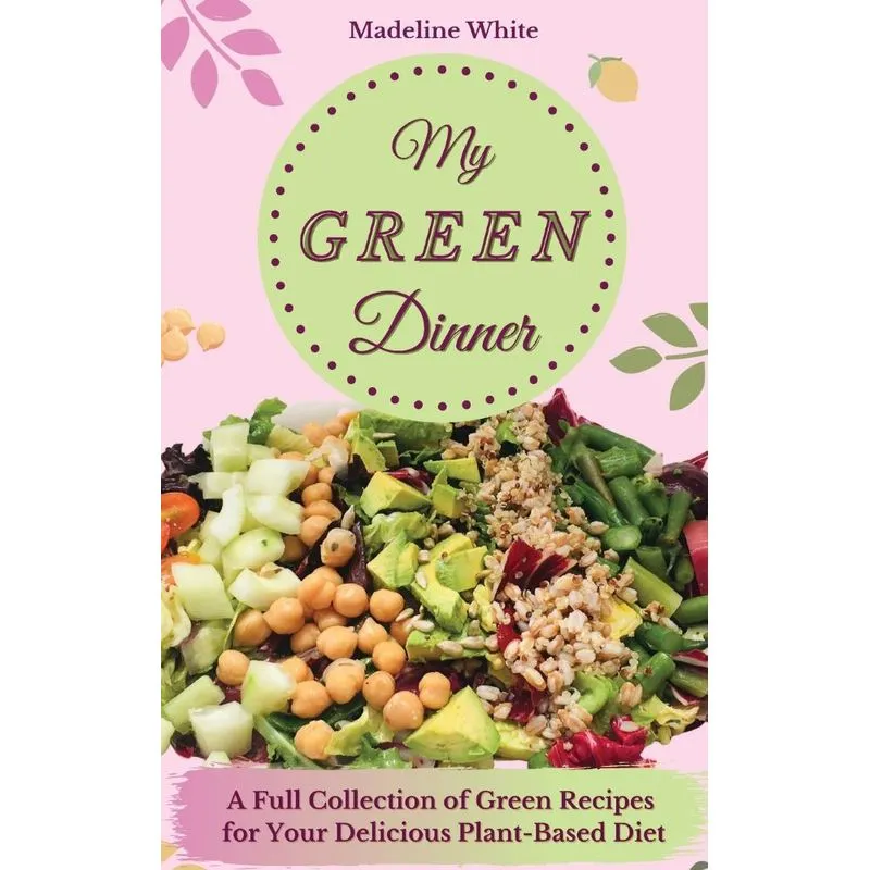My Green Dinner