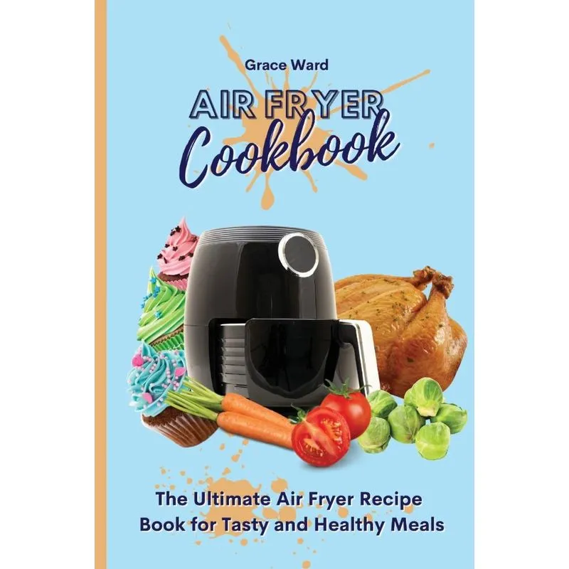 Air Fryer Cookbook