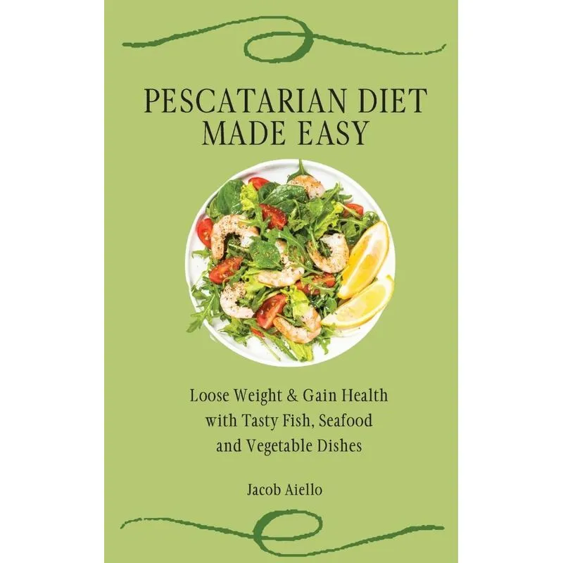 Pescatarian Diet Made Easy