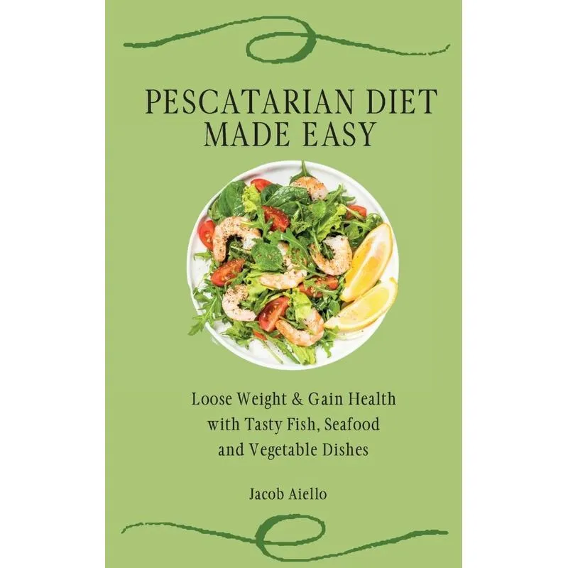 Pescatarian Diet Made Easy