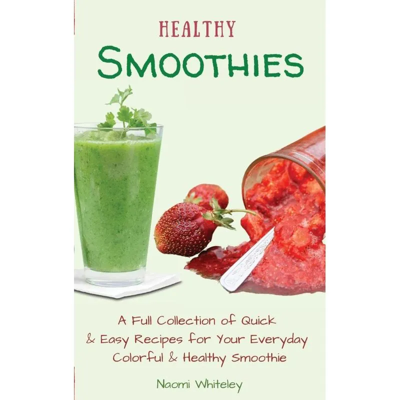 Healthy Smoothies