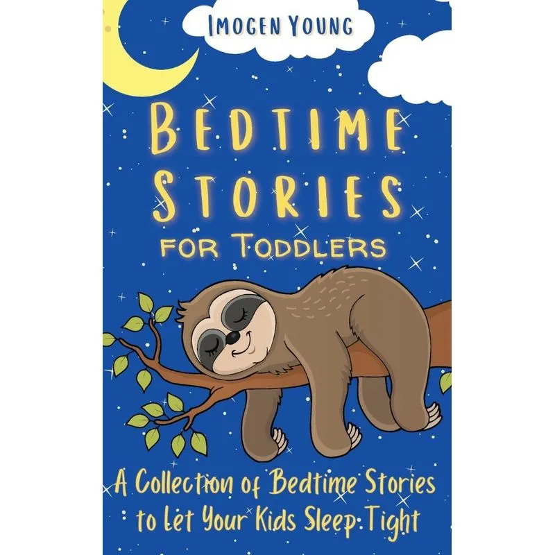 Bedtime Stories for Toddlers