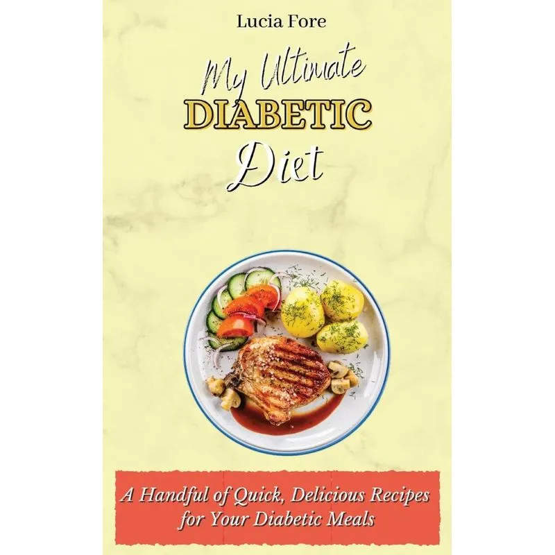 My Ultimate Diabetic Diet