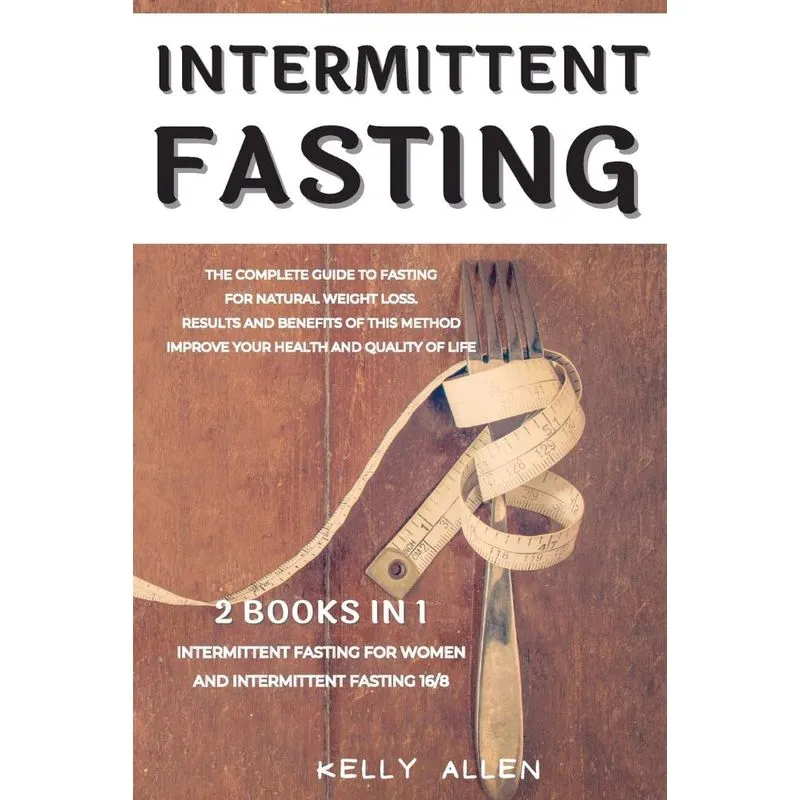 Intermittent Fasting