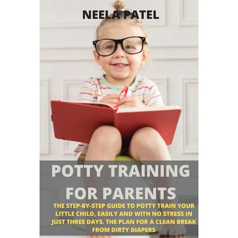 POTTY TRAINING FOR PARENTS
