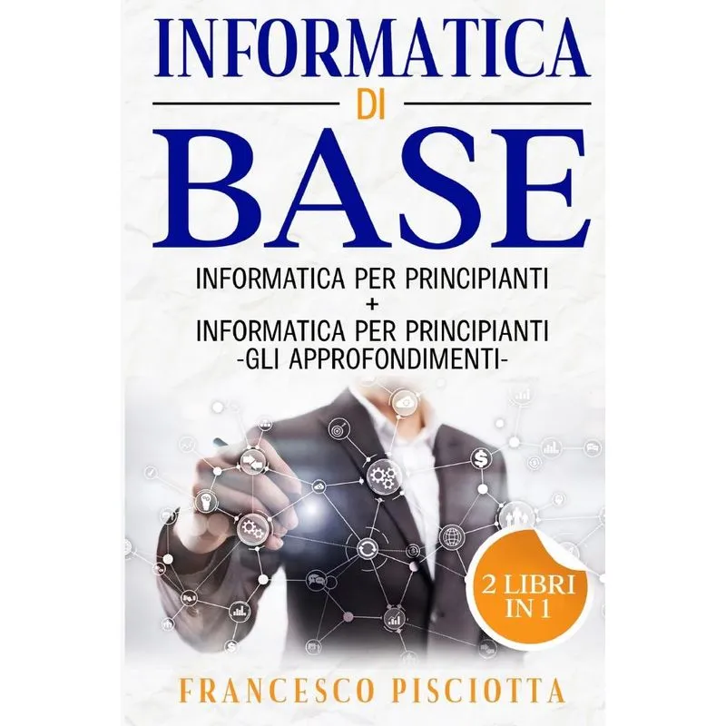 INFORMATICA DI BASE