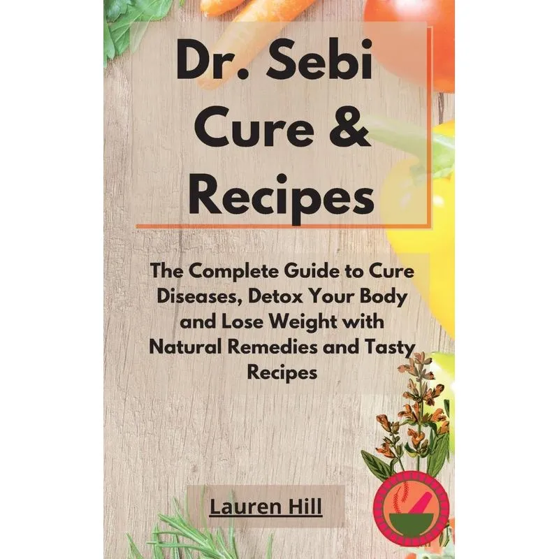 Dr. Sebi Cure and Recipes