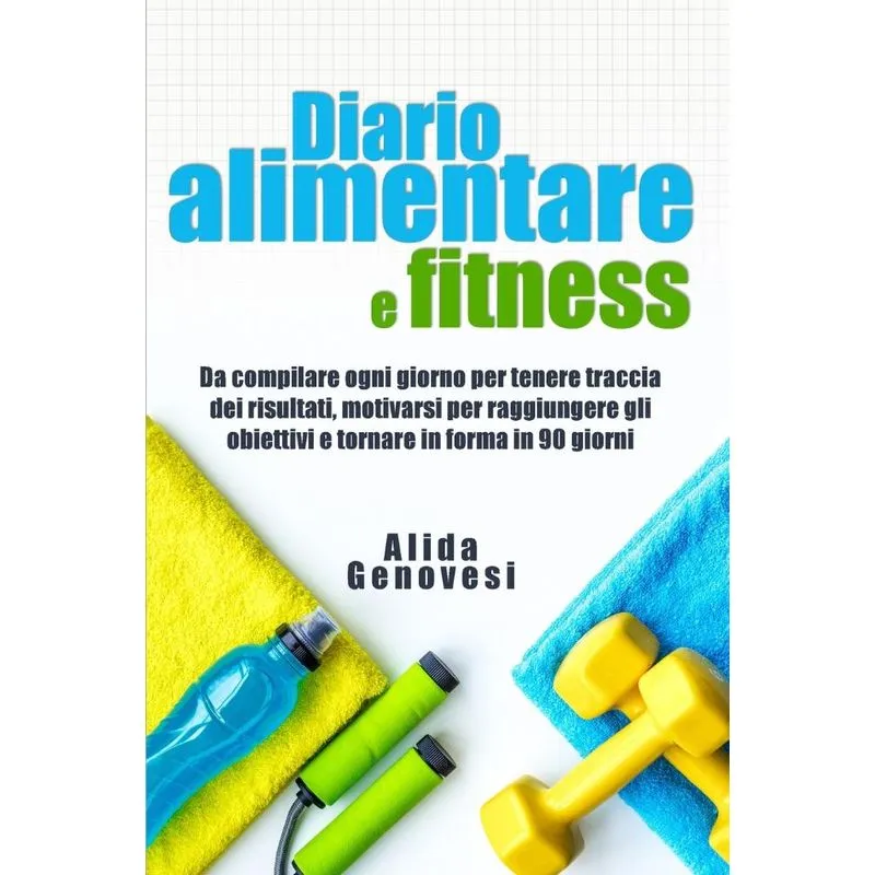 Diario alimentare e fitness
