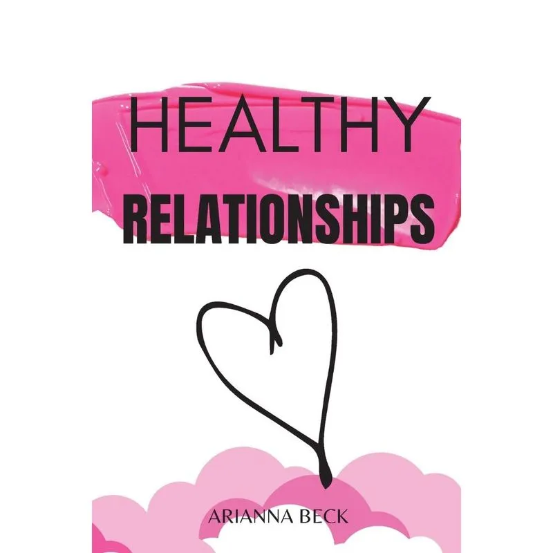 Healthy Relationships