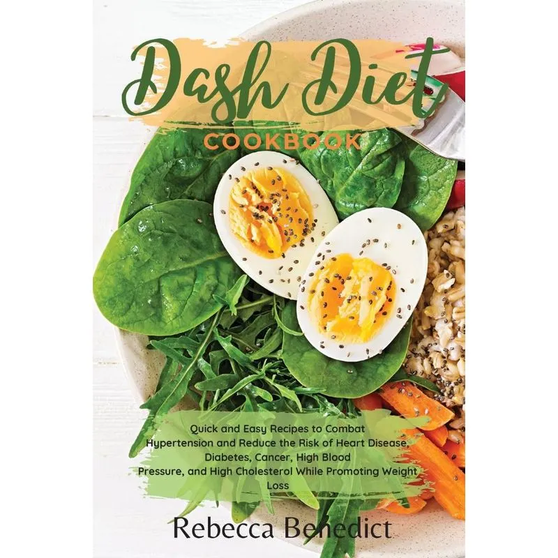 DASH DIET COOKBOOK