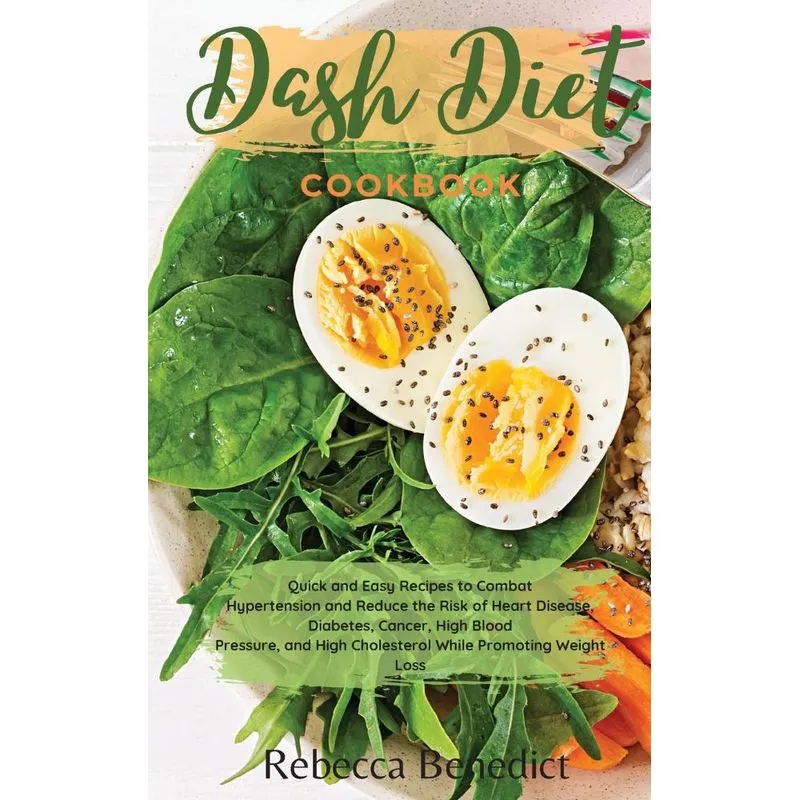 DASH DIET COOKBOOK