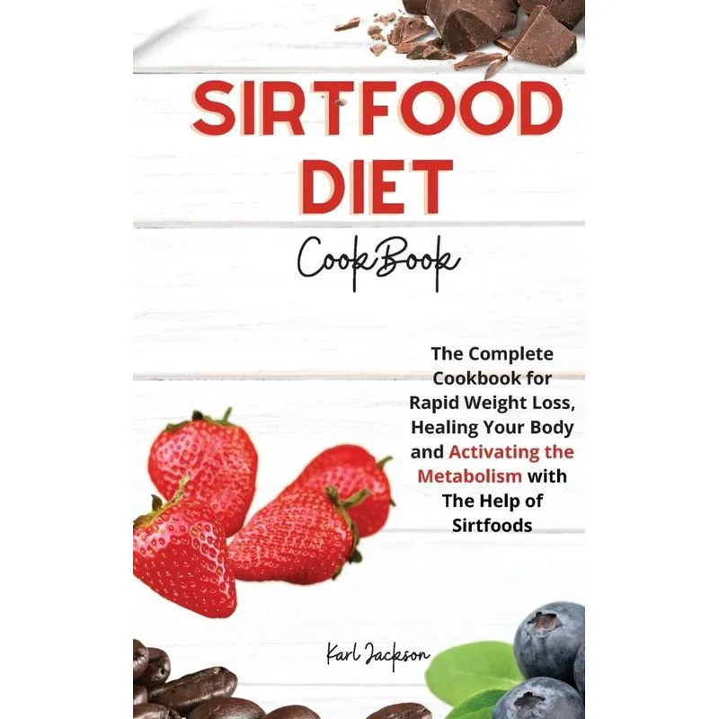 SIRTFOOD DIET COOKBOOK