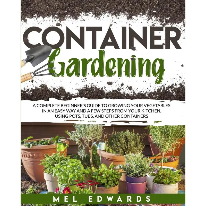 Container gardening