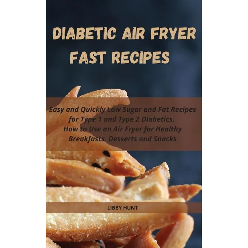 DIABETIC AIR FRYER FAST RECIPES