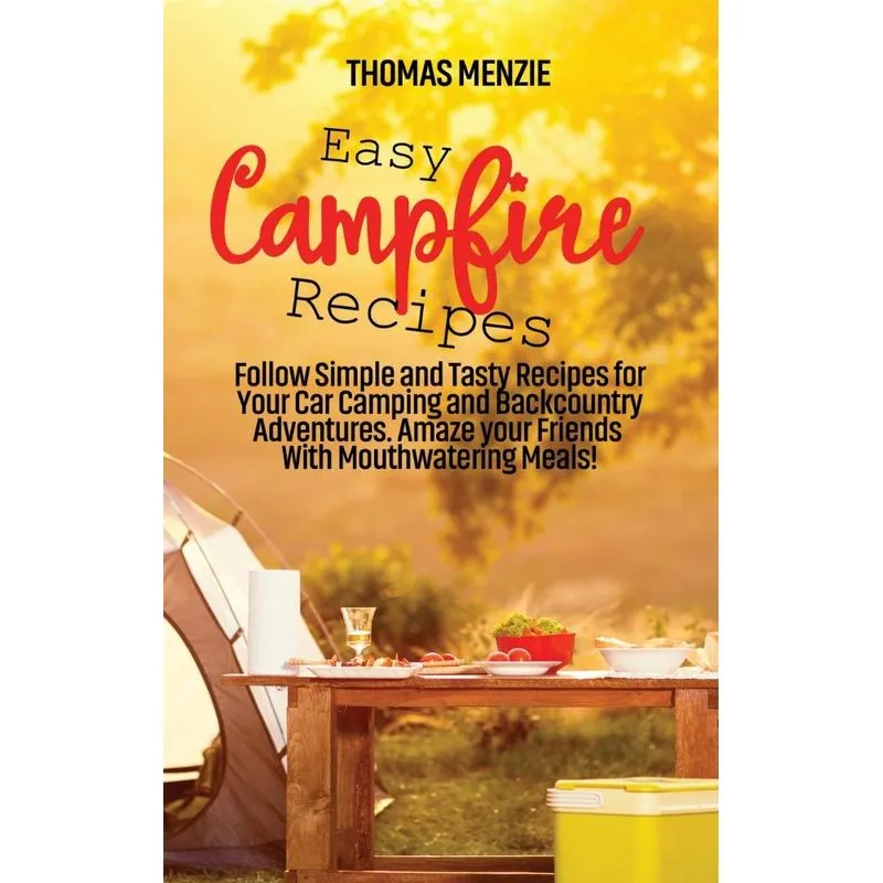 Easy Campfire Recipes