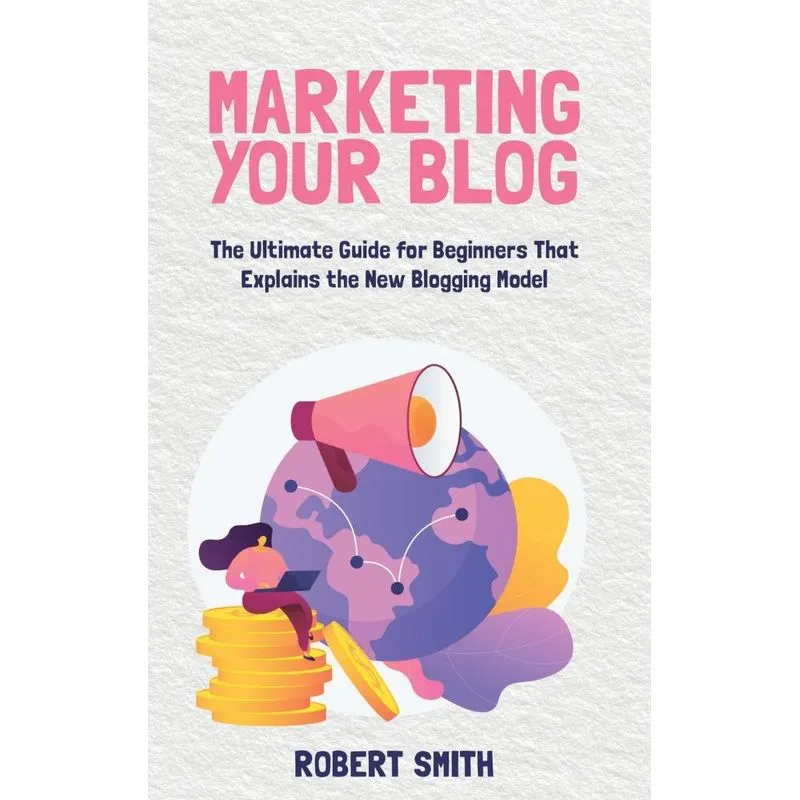 Marketing Your Blog