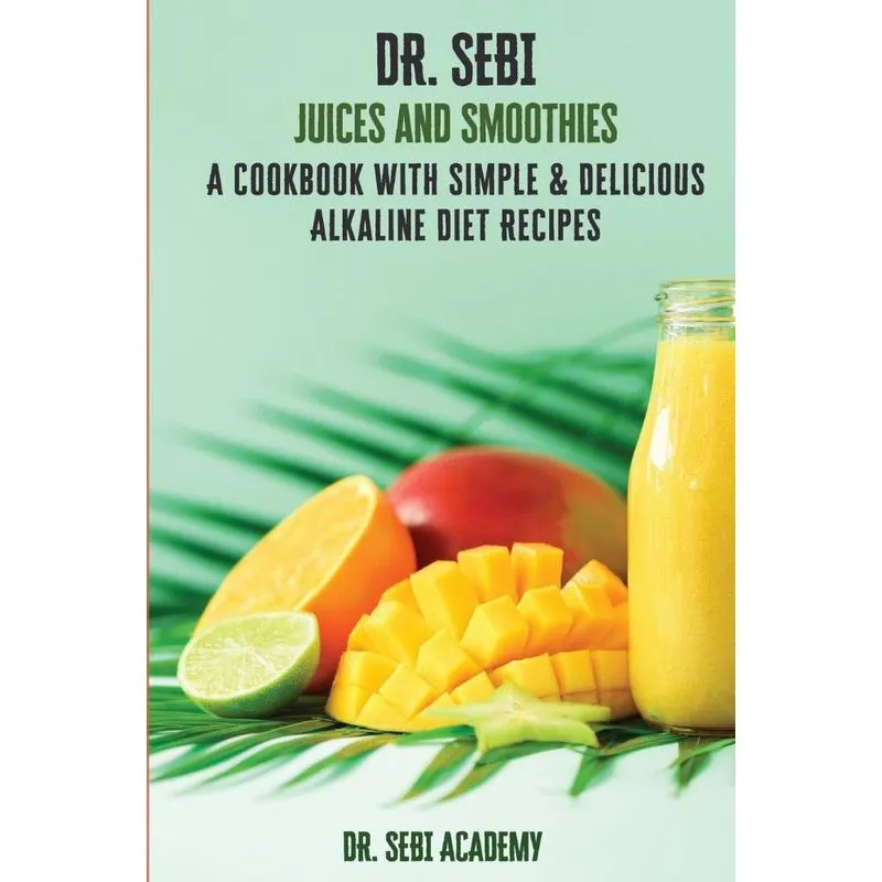 DR. SEBI Juices and Smoothies