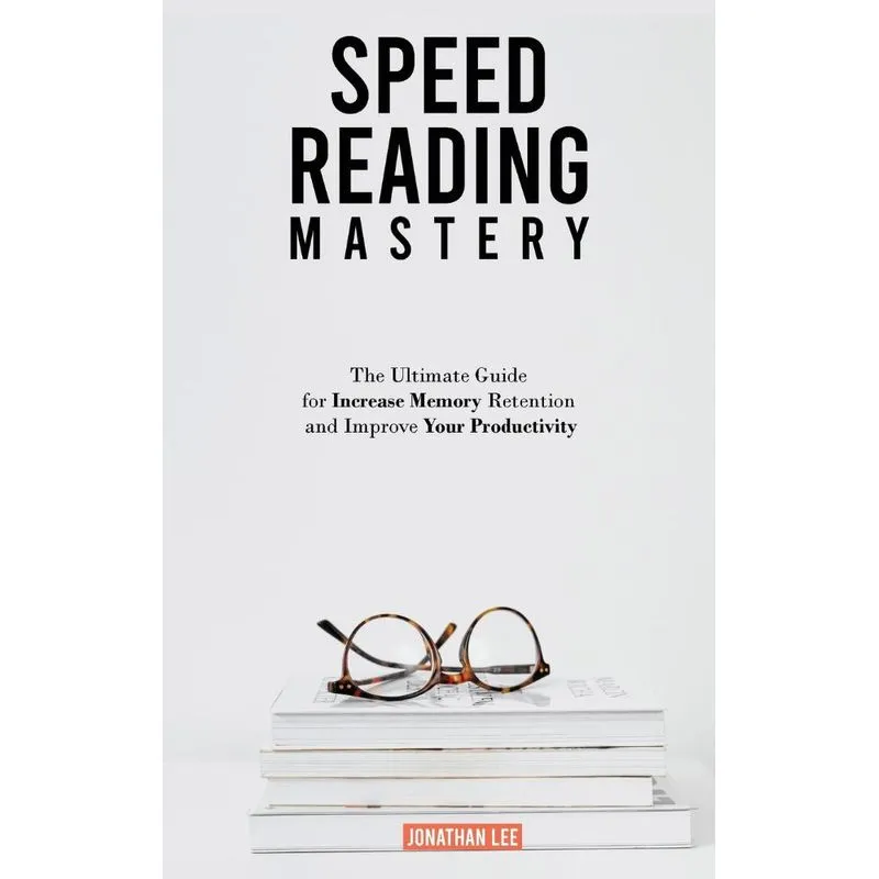 Speed Reading Mastery