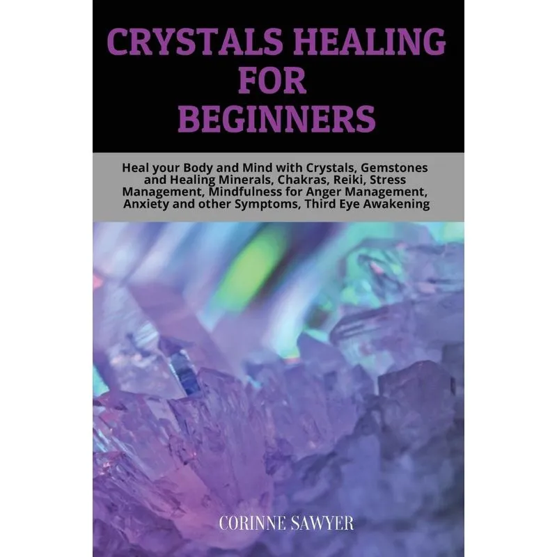 Crystals Healing for Beginners