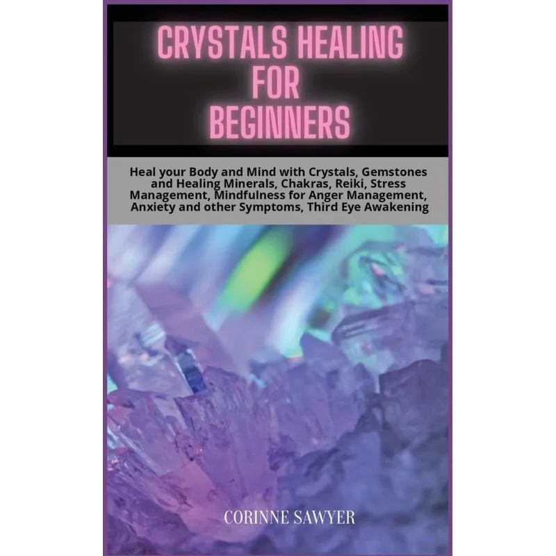 Crystals Healing for Beginners