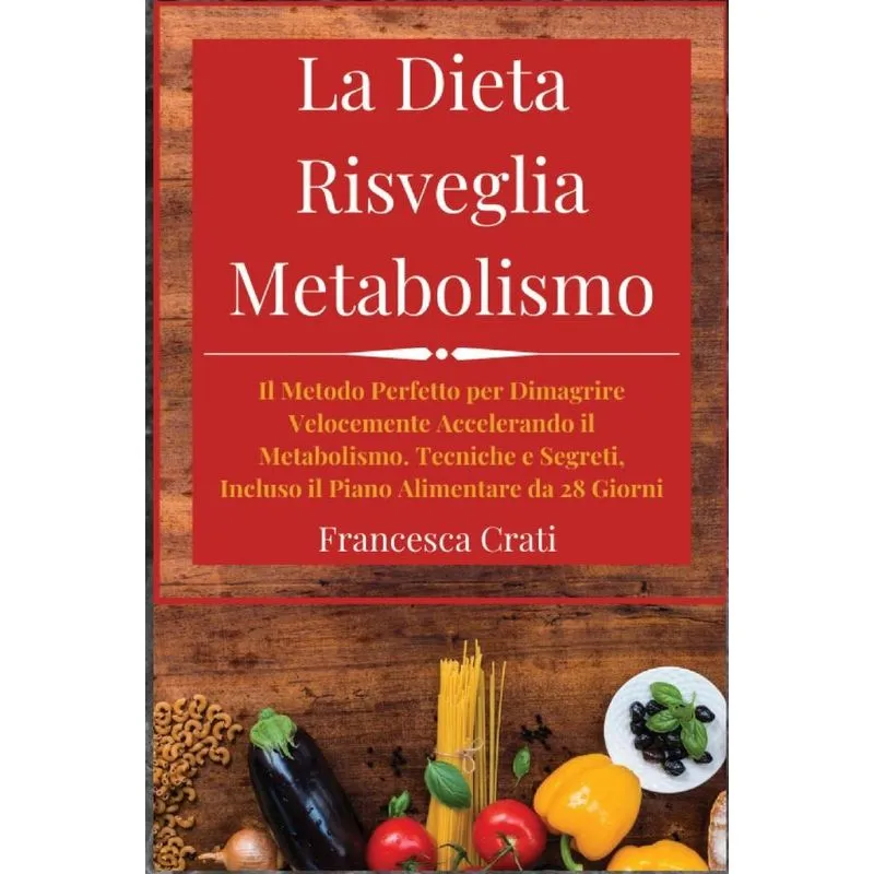La Dieta Risveglia Metabolismo