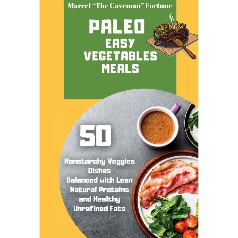 Paleo Easy Vegetables Meals