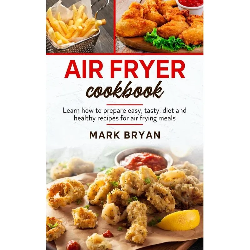 Air fryer cookbook