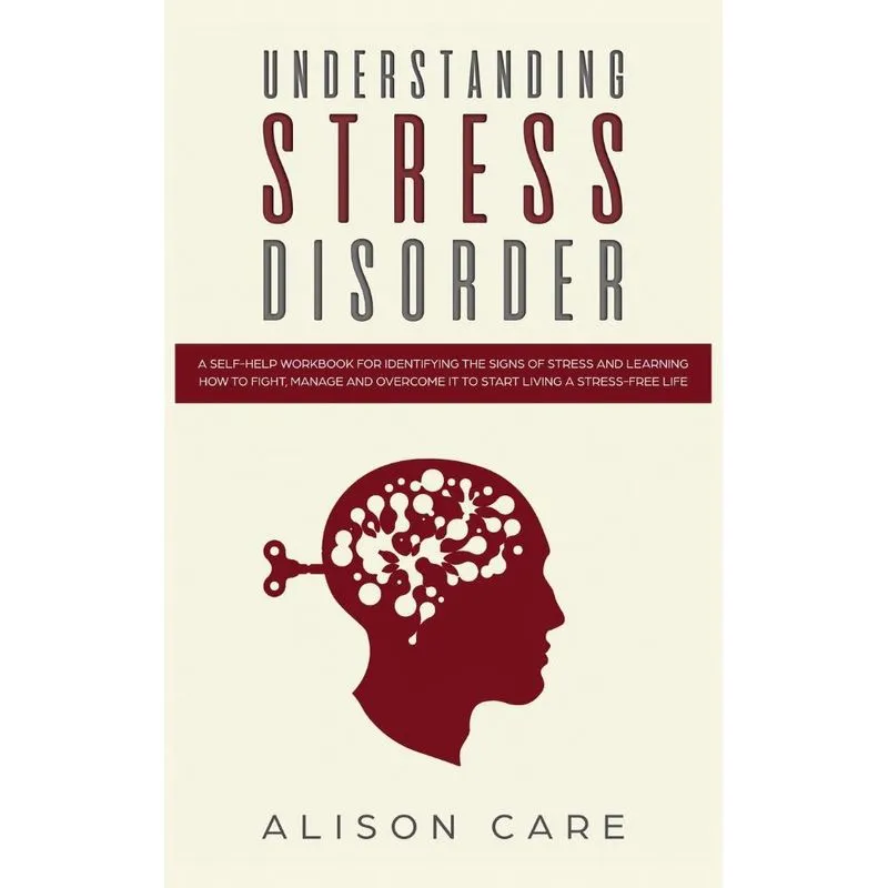 Understanding Stress Disorder